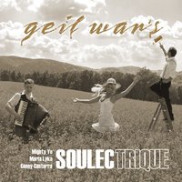 Geil war's - Soulectrique