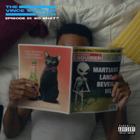 So What? - Vince Staples