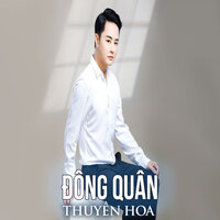 Thuyền Hoa - Đông Quân & Quỳnh Giang
