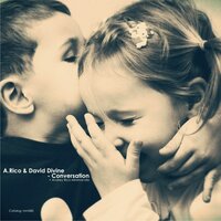 Conversation - Andrey Rico & David Divine