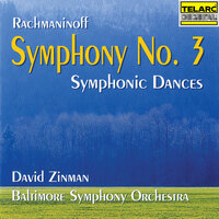 Rachmaninoff: Symphonic Dances, Op. 45: III. Lento assai - Allegro vivace - Baltimore Symphony Orchestra & David Zinman & Сергей Васильевич Рахманинов