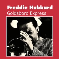 I'm a Dreamer, Aren't We All? - Freddie Hubbard