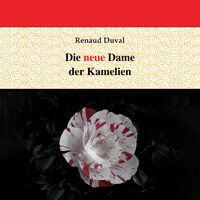 Kapitel 5 - Leben oder lieben - 2 - Renaud Duval & StreamzBook Deutsch & StreamzBook Liebe Deutsch & StreamzBook Roman Deutsch
