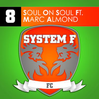 Soul On Soul - System F