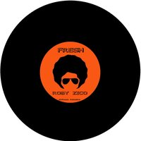 Fresh - Roby Zico