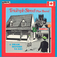 Slow Air & Marches: The Composer, Dugald Gillespie, Glasgow Week In Hamburg - The Triumph Street Pipe Band