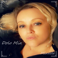 Miracle De L'amour - DOLO MIA