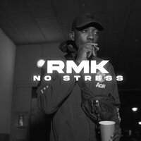 No stress - RMK