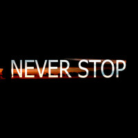 Never Stop - Last