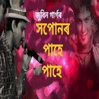 XOPUNOR PAHE PAHE - Zubeen Garg