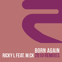 Born Again - Ricky L & M:CK & Funkerman