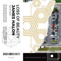 Loss of Beauty - James Halon & Kostiya