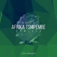 Afrika Tshipembe - De Mogul SA & Djeff