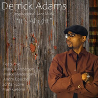 God's Grace - Derrick Adams & Luther Barnes & Mark Greene & Marcus Anderson