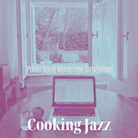Smoky Backdrops for Concentration - Cooking Jazz
