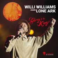 Don't Show Off - Willi Williams & Lone Ark