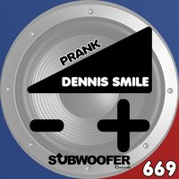 Techno Hashtag - Dennis Smile