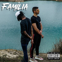 FAMÍLIA - GAMIIX & Axel G