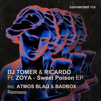 Sweet Poison - DJ Tomer & Ricardo & Zoya