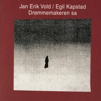 De Fire Himmelretninger - Jan Erik Vold & Egil Kapstad