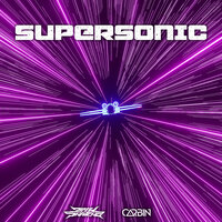 Supersonic - Carbin & DirtySnatcha