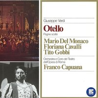 Otello: "Mia Madre aveva...Pianges cantandal Ave Maria" - Tito Gobbi & Mario Del Monaco & Agostino Lazzari & Athos Cesarini & Arturo La Porta & Floriana Cavalli & Джузеппе Верди