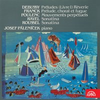 Sonatine, Op. 16, L. 18: I. Modéré - Josef Páleníček
