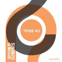 Tribe #2 - Rhythm of Elements