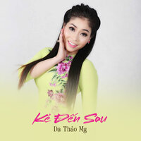 Kẻ Đến Sau - Dạ Thảo My & Star Online