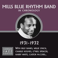 You Gave Me Everything From Love (08-17-32) - Mills Blue Rhythm Band
