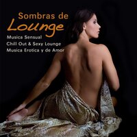On my Mind (Música Electronica y Sensualidad) - Lounge 50