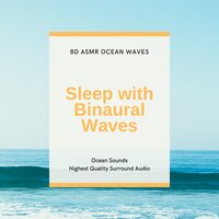 Midnight Ocean (8D Audio) - 8D ASMR Ocean Waves