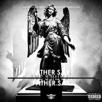 Father Say - FLMMBOiiNT FRDii & SPARK MASTER TAPE