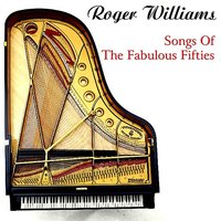 Unchained Melody - Roger Williams