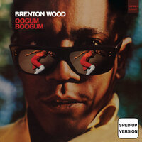 The Oogum Boogum Song - Brenton Wood