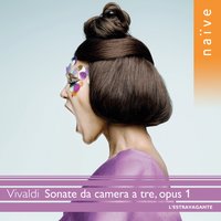 Sonata VII in E flat major, RV65: III.Sarabanda - Andante - L'Estravagante & Антонио Вивальди