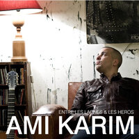Si Tu Aimes - Ami Karim