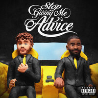 Stop Giving Me Advice - Lyrical Lemonade & Jack Harlow & Dave