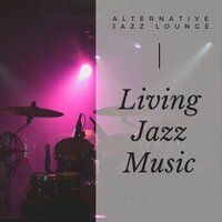 Break Time - Alternative Jazz Lounge