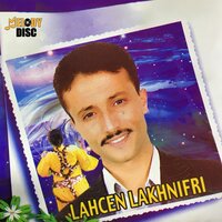 Al3afith - Lahcen Lakhnifri