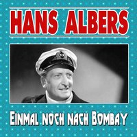 Das gibt es nur in Texas - Hans Albers