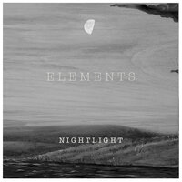 Nightlight - Elements