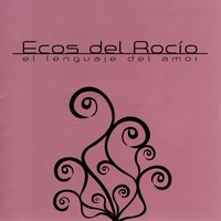 El Caminante - Ecos del Rocio