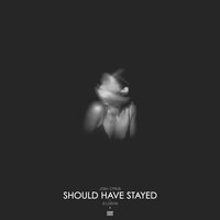 Should Have Stayed - Josh Cyrus & G.Logan