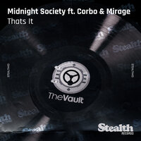 That's It - Midnight Society & Corbo & Mirage