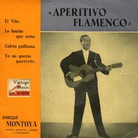 Lo Bonito Que Sería (Bulerías) - Enrique Montoya & Cuadro Flamenco De Baile