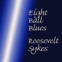 Kelly Special - Roosevelt Sykes