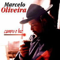 Da Estância Véia - Marcelo Oliveira