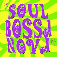 Soul Bossa Nova - John Austin