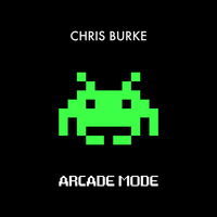 Arcade Mode - Chris Burke